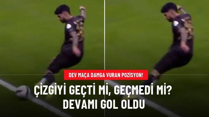 Çizgiyi geçti mi, geçmedi mi? Devamı gol oldu